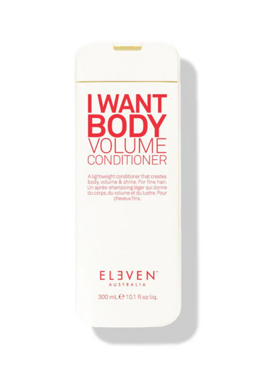 ELEVEN I WANT BODY VOLUME CONDITIONER