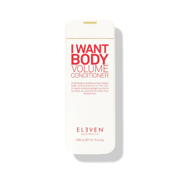 ELEVEN I WANT BODY VOLUME CONDITIONER